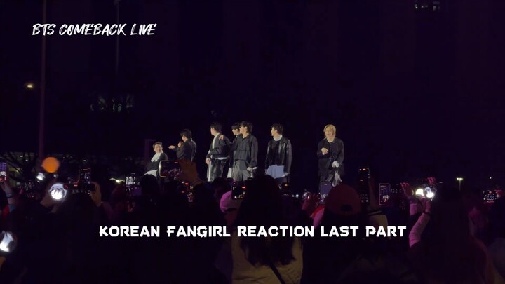 【Korean Fangirl Reaction】BTS: COMEBACK LIVE FULL NETFLIX EVENT ENDING PART #BTS #REACTION #KPOP