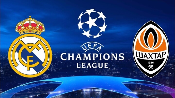 REAL MADRID VS SHAKHTAR DONETSK  Champions League