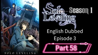 Sololeveling.S1.E3.P58| English Dubbed