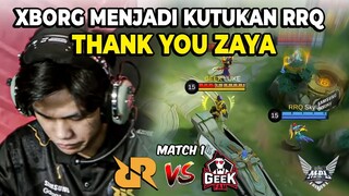 ZAYA BAN WOI ITU XBORG!! SUKA BENER KALAH! RRQ VS GEEK MATCH 1 MPL S13
