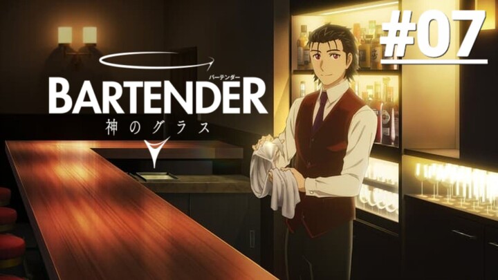 BARTENDER Ly Rượu Thần Thánh - Tập 07 (Vietsub)【Toàn Senpaiアニメ】