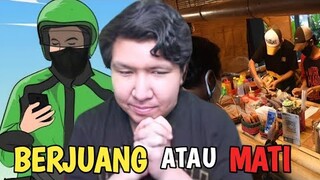 BERJUANG ATAU MATI KELAPARAN??