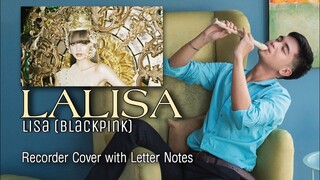 LISA (BLACKPINK) - LALISA | Recorder Flute Cover with Easy Letter Notes and Romanized Lyrics