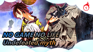NO GAME NO LIFE|Games of World - the undefeated myth!!!_1