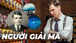 Nguồn cảm hứng cho trí tuệ nhân tạo AI đã có từ thế kỉ trước | Recap Xàm : The Imitation Game
