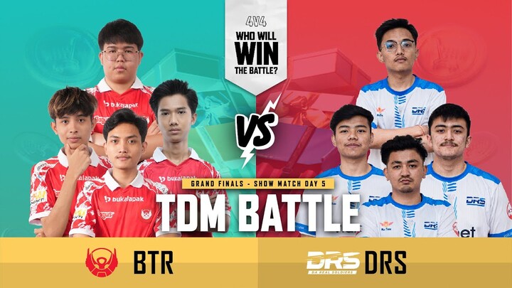 PUBG MOBILE RUTHLESS PRO SERIES CLASH OF GIANTS SHOWMATCH #BTR VS #DRS TDM