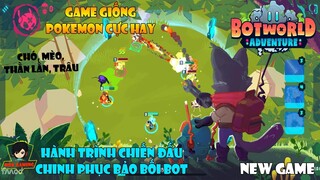 Botworld Adventure - Cách Chơi Cơ Bản Cho Người Mới | Game Thế Giới Mở Thu Thập Bảo Bối