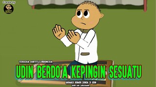 UDIN BERDOA KEPINGIN SESUATU