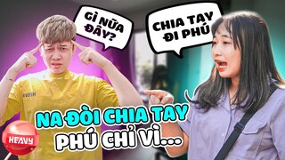 [Free Fire] Na Đòi Chia Tay Phú Chỉ Vì...| HEAVY NA GÂY MÊ