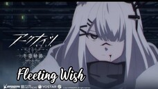 Fleeting Wish-Arknights:Fuyukomori Kaerimichi-Ending episode 8-AMV/MAD