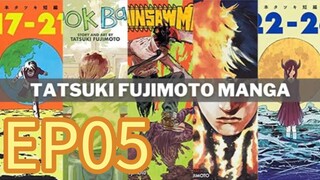 Tatsuki Fujimoto 17-26 Season 1 EP05 HINDI DUBBED