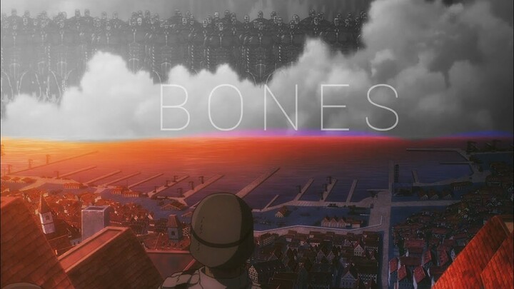 ATTACK ON TITAN - BONES [AMV]