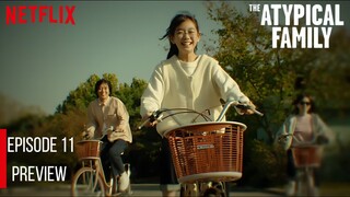 The Atypical Family Episode 11 Preview |Jang Ki Yong | Cheon Woo Hee #kdrama