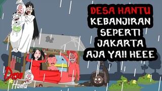 Kampung Kebanjiran - Desa Hantu