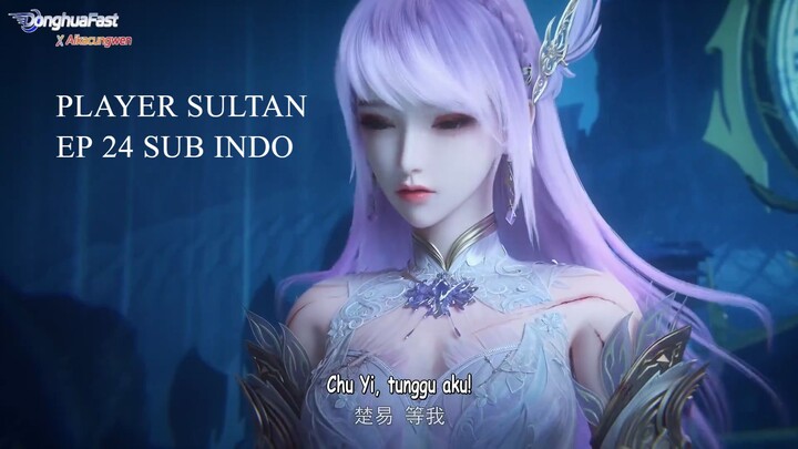 Player Sultan Episode 24 Sub Indo