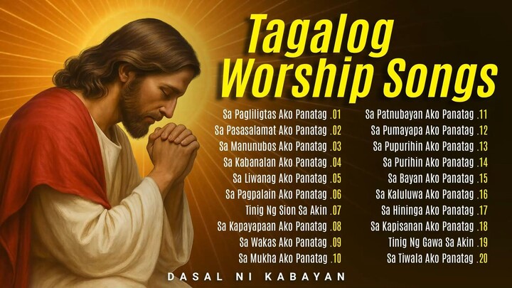 HIMIG KALIGTASAN AT PANATAG • Tagalog Worship Songs • Tagalog Christian Songs
