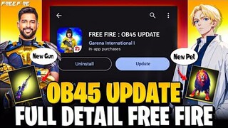 Free Fire OB45 Update All New Changes And Updates