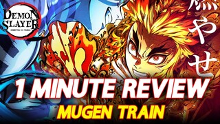 1 Minute Review | Demon Slayer: Kimetsu no Yaiba the Movie: Mugen Train