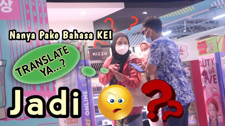 Nanya Kawan ke Orang JAWA pakai BAHASA TIMUR KEI - PRANK BAHASA ASING