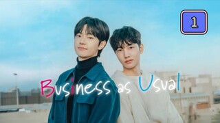 🇰🇷 (EngSub) Busi ness_As_U sual Episode 1