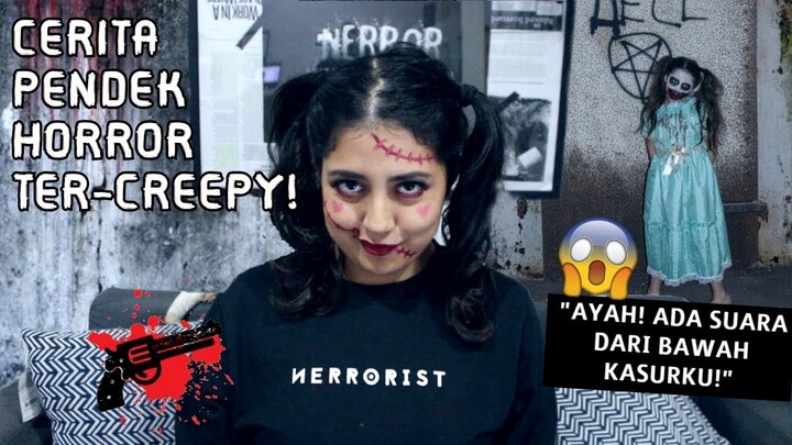 CERITA pendek HORROR ter-CREEPY!! #NERROR Halloween Special