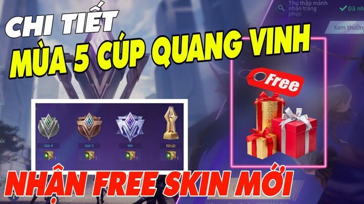 Liên Quân Cách Nhận FREE SKIN đợt cúp Quang Vinh thứ 5 chi tiết ngày ra mắt 🎁