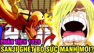 [ CHAP MỚI 1029 ] SANJI GHÉT BỎ SỨC MẠNH CỦA MÌNH? | BIGMOM PHÁT ĐIÊN?!