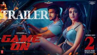 GAME ON OFFICIAL TRAILER | Geetanand | Neha | Dayanandh |AdityaMenon| MadhooBala | Kasturi Creations