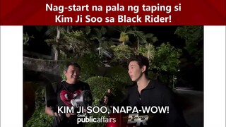 Nasa set na ng 'Black Rider' si Kim Ji Soo | Black Rider