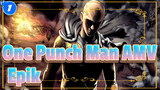 [One Punch Man AMV] Bumi Seharusnya dilindungi aku / Epik_1