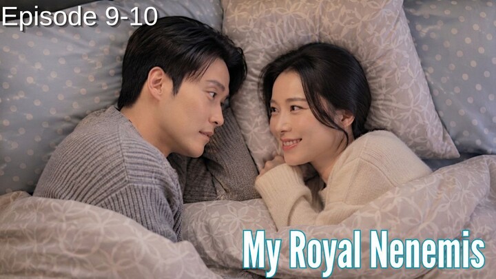 My Royal Nenemis Episode 9-10 Subtitle Bahasa Indonesia