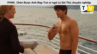 Chén Được Anh Đẹp Trai ai ngờ Là Sát Thủ chuyên nghiệp phim Yêu Nhầm Sát Thủ_ phần 1