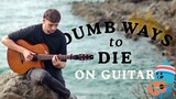 Dumb Ways to Die played on Acoustic Guitar 💀