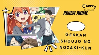 RIVIEW ANIME,Gekkan Shoujo No Nozaki-Kun