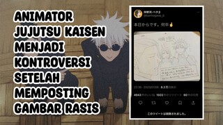 Animator Anime Jujutsu Kaisen Menjadi Kontroversi setelah memposting gambar yang Katanya rasis