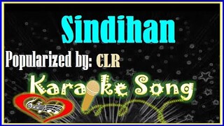 Sindihan by CLR Karaoke Version- Minus One -Karaoke Cover