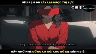 Truyện Tranh : Nếu bạn đã lấy lại được thị lực hãy nhớ nhé đừng có nói cho bố mẹ mình biết