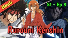 Rurouni Kenshin Hindi Dubbed S1 Episode 3