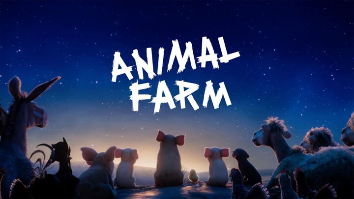Film Animal Farm : Saat Animasi Family-Friendly Bertemu Satire Politik