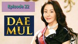 DAEMUL Episode 22 Tagalog Dubbed