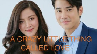 A CRAZY LITTLE THING CALLED LOVE THAI MOVIE Tagalog Dubbed