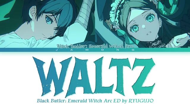 Black Butler Emerald Witch Arc full ed by RYUGUJO