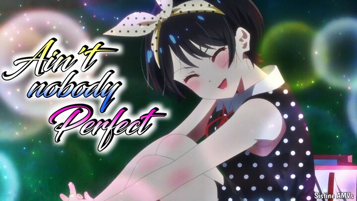 Moment ngeDate Bareng Ayang Ruka ❤️ Kanojo, Okarishimasu Season 3「AMV」 Ain't Nobody Perfect ᴴᴰ