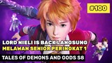 Lord Nieli Is Back Langsung Vs Murong Yu - Donghua Tales Of Demons And Gods Part 100 S8