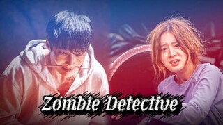 Zombie Detective Episode 8 (Tagalog Dubbed)