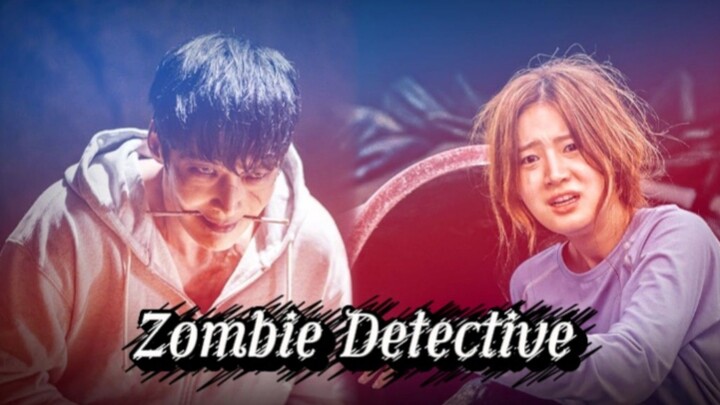 Zombie Detective Episode 8 (Tagalog Dubbed)