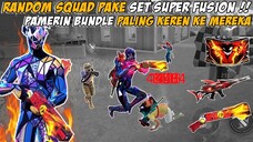 RANDOM SQUAD PAKE SET SUPER FUSION !! RATAIN MUSUH SAMPE BOOYAH