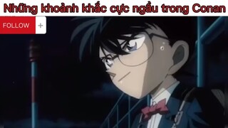 Khoảnh khắc cực ngầu trong Conan#anime#conan#edit#tt