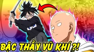 Bậc Thầy Sử Dụng Vũ Khí Trong One Punch Man