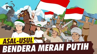 Asal usul Bendera merah putih | Asal Usul